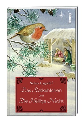 Das Rotkehlchen und Die heilige Nacht von Lagerloef,  Selma