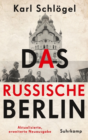 Das russische Berlin von Schlögel,  Karl