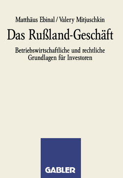 Das Rußland-Geschäft von Ebinal,  Matthäus