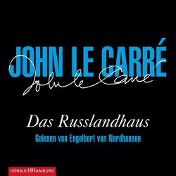 Das Russlandhaus von Carré,  John le, Schmitz,  Werner, von Nordhausen,  Engelbert