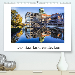 Das Saarland entdecken (Premium, hochwertiger DIN A2 Wandkalender 2023, Kunstdruck in Hochglanz) von Völklingen,  Fotoclub