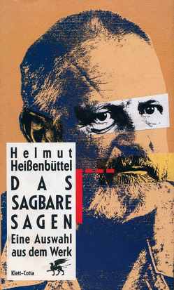 Das Sagbare sagen von Arbogast,  Hubert, Heißenbüttel,  Helmut, Kronauer,  Brigitte