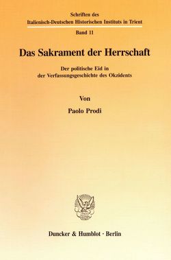 Das Sakrament der Herrschaft. von Prodi,  Paolo