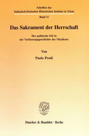 Das Sakrament der Herrschaft. von Prodi,  Paolo