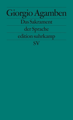 Das Sakrament der Sprache von Agamben,  Giorgio, Günthner,  Stefanie