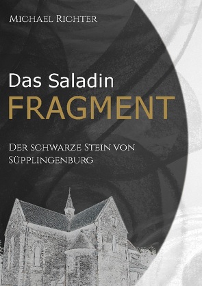 Das Saladin Fragment von Richter,  Michael