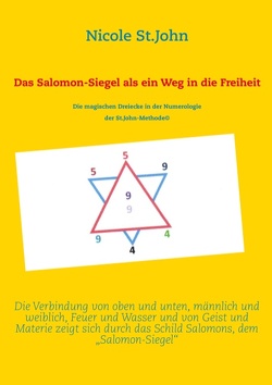 Das Salomon-Siegel als ein Weg in die Freiheit von St.John,  Nicole