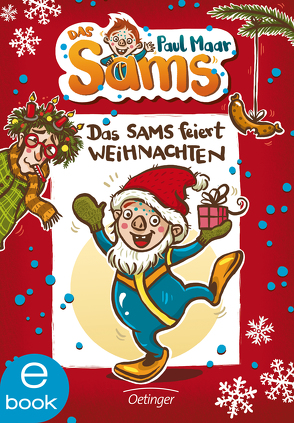 Das Sams 9. Das Sams feiert Weihnachten von Dulleck,  Nina, Maar,  Paul