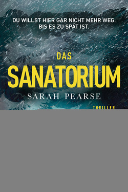 Das Sanatorium von Marinovic,  Ivana, Pearse,  Sarah