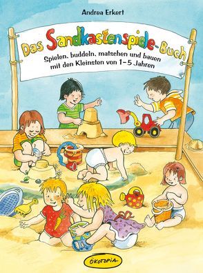 Das Sandkastenspiele-Buch von Erkert,  Andrea, Wöstheinrich,  Anne