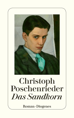 Das Sandkorn von Poschenrieder,  Christoph