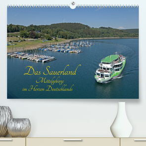 Das Sauerland – Mittelgebirge im Herzen Deutschlands (Premium, hochwertiger DIN A2 Wandkalender 2022, Kunstdruck in Hochglanz) von Kuttig,  Siegfried