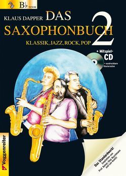 Das Saxophonbuch 2 (Version Bb) von Dapper,  Klaus