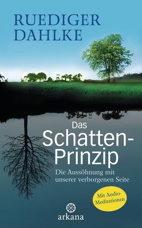 Das Schatten-Prinzip von Dahlke,  Ruediger