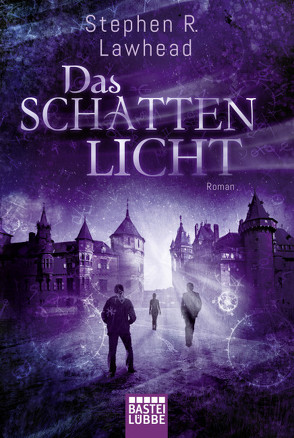 Das Schattenlicht von Hoven,  Dr. Arno, Lawhead,  Stephen R.