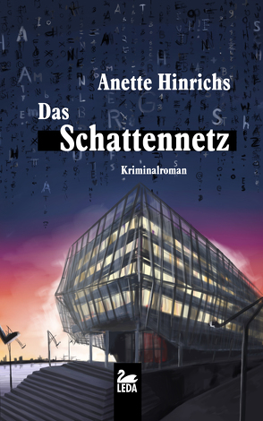 Das Schattennetz von Hinrichs,  Anette