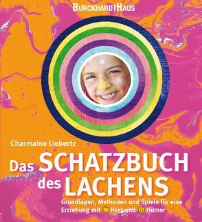 Das Schatzbuch des Lachens von Liebertz,  Charmaine