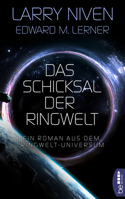 Das Schicksal der Ringwelt von Lerner,  Edward M., Niven,  Larry, Ritgen-Brandenburg,  Beate