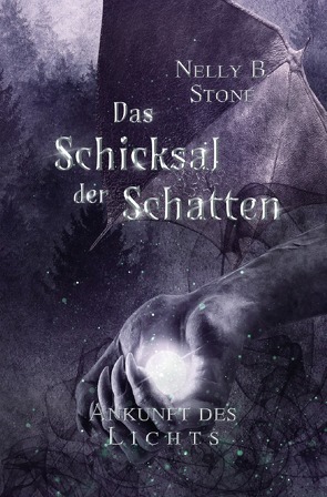 Das Schicksal der Schatten von B.Stone,  Nelly