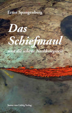 Das Schiefmaul von Spangenberg,  Ernst