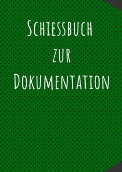 Das Schießbuch für Sportschützen von Richtmeyer,  Johann