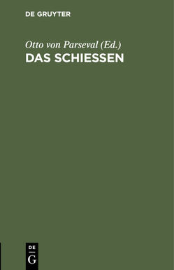 Das Schießen von Parseval,  Otto von