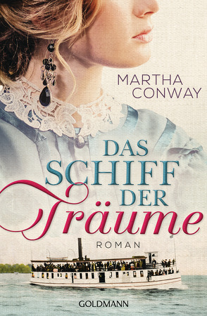 Das Schiff der Träume von Conway,  Martha, Heinzius,  Christine