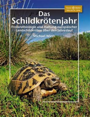 Das Schildkrötenjahr von Wirth,  Michael