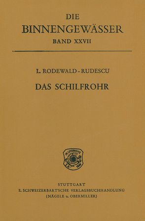 Das Schilfrohr von Rodewald-Rudescu,  L