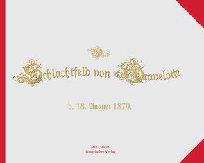 Das Schlachtfeld von Gravelotte von Helmuth,  A.