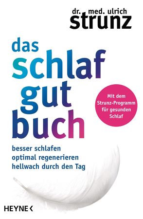 Das Schlaf-gut-Buch von Strunz,  Ulrich