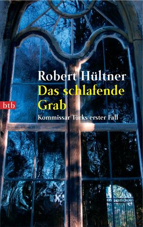 Das schlafende Grab von Hültner,  Robert