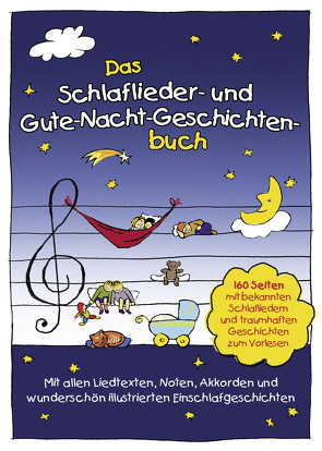 Das Schlaflieder- und Gute-Nacht-Geschichtenbuch von Lamp,  Florian, Obuchoff,  Pjotr, Sumfleth,  Marco