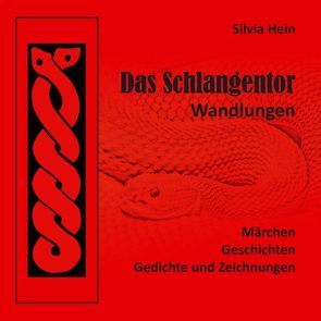 Das Schlangentor von Hein,  Silvia