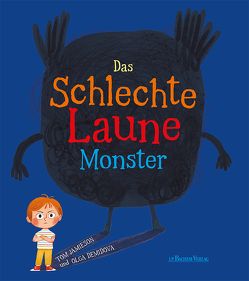 Das Schlechte Laune Monster von Buckstegge,  Stephanie, Demidova,  Olga, Jamieson,  Tom