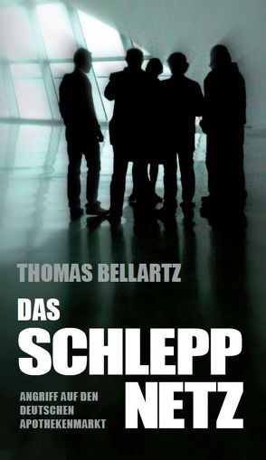 Das Schleppnetz von Bellartz,  Thomas