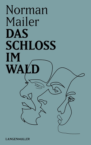 Das Schloss im Wald von Mailer,  Norman