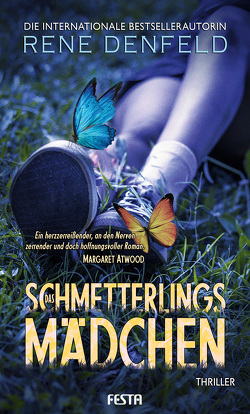 Das Schmetterlingsmädchen von Denfeld,  Rene, Rapp,  Claudia