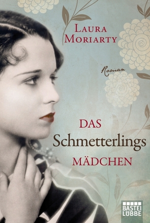 Das Schmetterlingsmädchen von Evert,  Britta, Moriarty,  Laura