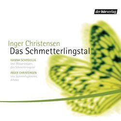 Das Schmetterlingstal von Christensen,  Inger, Groessel,  Hanns, Schygulla,  Hanna