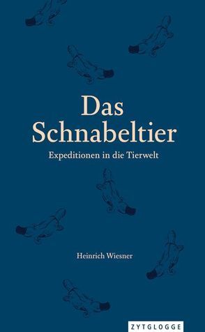 Das Schnabeltier von Wiesner,  Heinrich