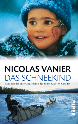 Das Schneekind von Pfleiderer,  Reiner, Vanier,  Nicolas