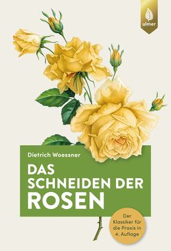 Das Schneiden der Rosen von Woessner,  Dietrich