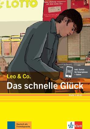 Das schnelle Glück (Stufe 1) von Burger,  Elke, Scherling,  Theo