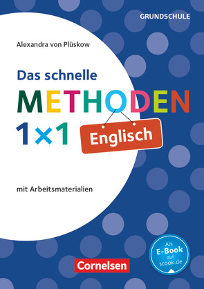 Das schnelle Methoden 1×1 – Grundschule von von Plüskow-Kaminski,  Alexandra