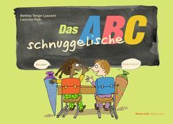 Das schnuggelische ABC von Poth,  Leonore, Tenge-Lyazami,  Bettina