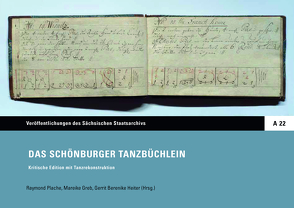 Das Schönburger Tanzbüchlein von Greb,  Mareike, Heiter,  Gerrit Berenike, Plache,  Raymond