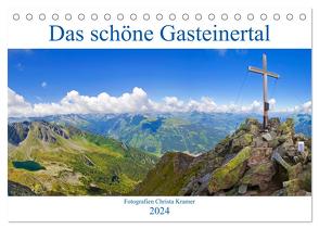 Das schöne Gasteinertal (Tischkalender 2024 DIN A5 quer), CALVENDO Monatskalender von Kramer,  Christa