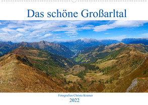 Das schöne Großarltal (Wandkalender 2022 DIN A2 quer) von Kramer,  Christa