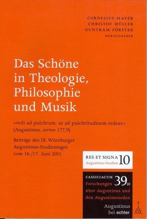 Das Schöne in Theologie, Philosophie und Musik von Förster,  Guntram, Mayer,  Cornelius, Mueller,  Christof